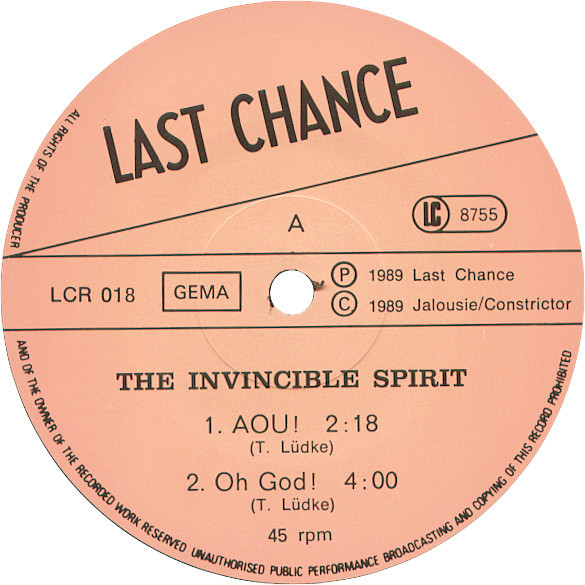The Invincible Spirit - AOU! | Last Chance Records (LCR 018) - 3