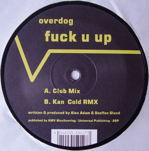 DJ Overdog - Fuck U Up | Fakten Records (fakten 003) - 3