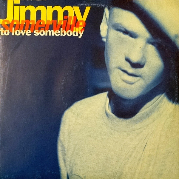 Jimmy Somerville - To Love Somebody | London Records (869 225-1)