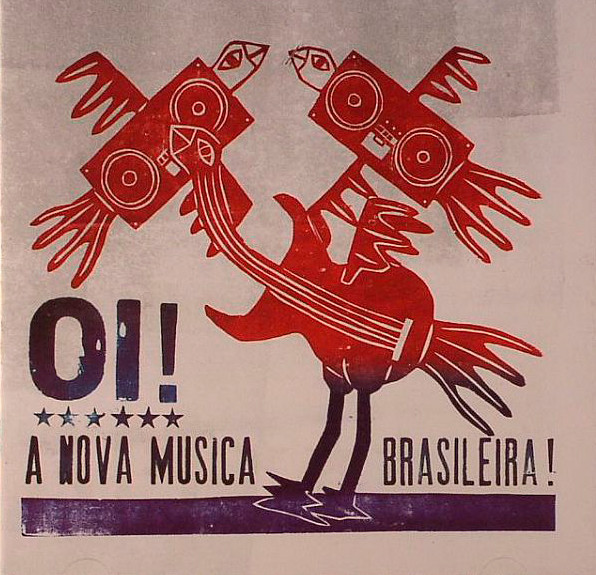 Various - Oi! A Nova Musica Brasileira! | Mais Um Discos (MAIS 01)