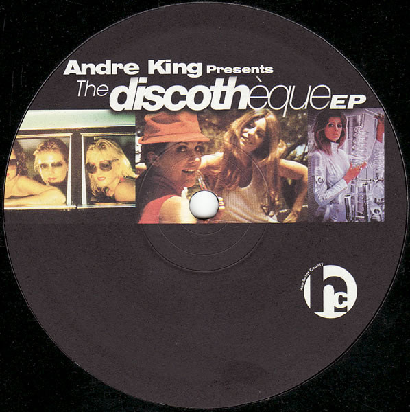 Andre King - The Discotheque EP | Humboldt County Records (BOLDT 12)