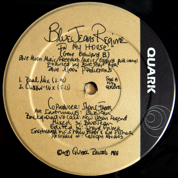 Blue Jeans Regime - In My House | Quark (QK012)