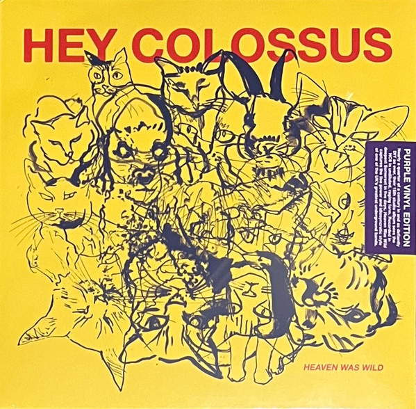 Hey Colossus - Heaven Was Wild | Wrong Speed Records (WSR075) - main