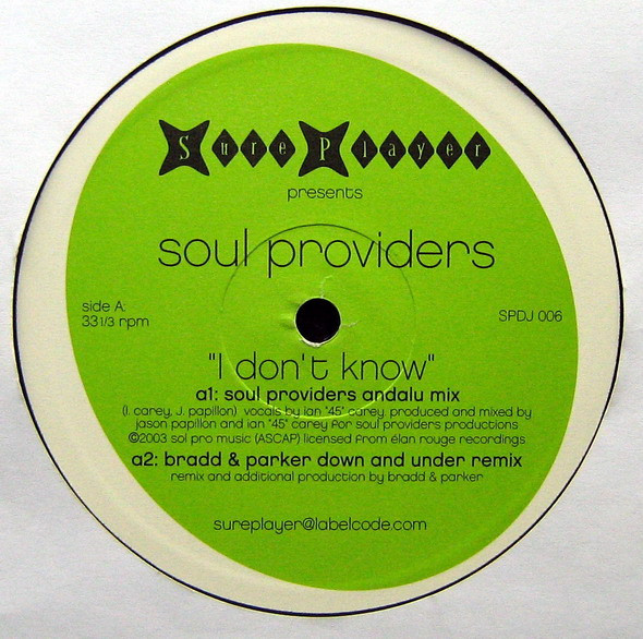 Soul Providers - I Don't Know | Sure Player (SPDJ 006) - 3