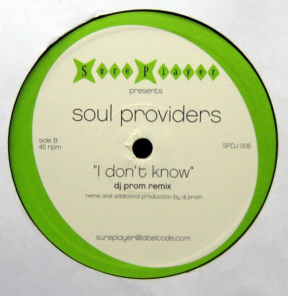 Soul Providers - I Don't Know | Sure Player (SPDJ 006) - 4