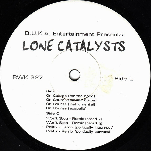 Lone Catalysts Featuring LG - On Course | B.U.K.A. Entertainment (RWK 327)