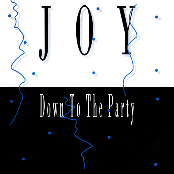 Joy Garrison - Down To The Party | X-Energy Records (X-12117)