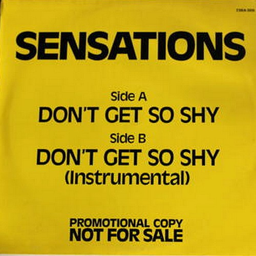The Sensations - Don't Get So Shy | CSR Records (CSRA 009) The Sensations - Don't Get So Shy | CSR Records (CSRA 009)