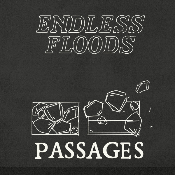 Pochette de Endless Floods — Passages