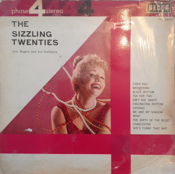 Eric Rogers Chorale And Orchestra - The Sizzling Twenties | Decca (PFS-34003)