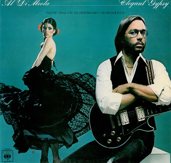 Al Di Meola - Elegant Gypsy | CBS (S 81845)
