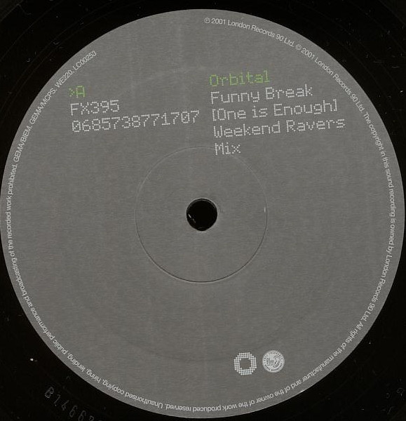 Orbital - Funny Break (One Is Enough) | FFRR (FX395) - 3