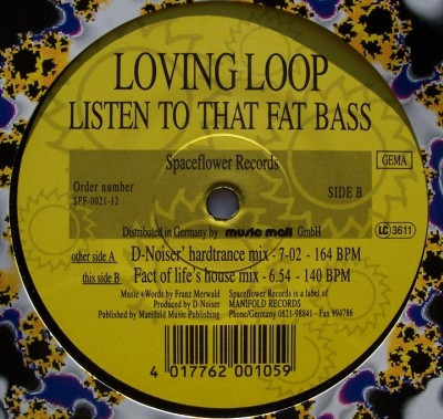 Loving Loop - Listen To That Fat Bass | Spaceflower Records (SPF-0021-12)