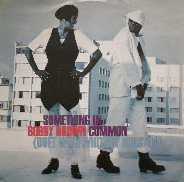 Bobby Brown Duet With Whitney Houston - Something In Common | MCA Records (MCST 1957) Bobby Brown Duet With Whitney Houston - Something In Common | MCA Records (MCST 1957)