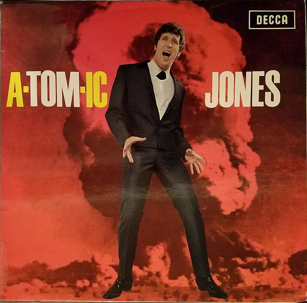 Tom Jones - A-Tom-Ic Jones | Decca (SLK 16 532-P) - main