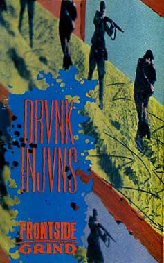 Drunk Injuns - Frontside Grind | Beware Records (DX6006)