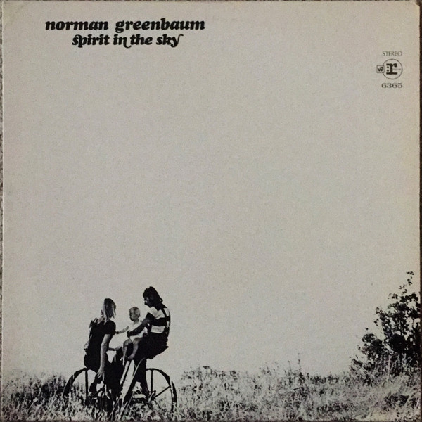 Norman Greenbaum - Spirit In The Sky | Reprise Records (RS 6365) Norman Greenbaum - Spirit In The Sky | Reprise Records (RS 6365)