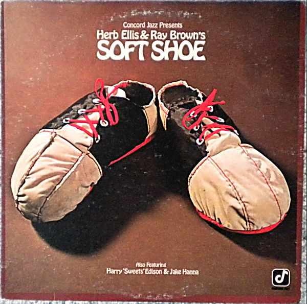 Herb Ellis & Ray Brown - Herb Ellis & Ray Brown's Soft Shoe | Concord Jazz (CJ-3) - main