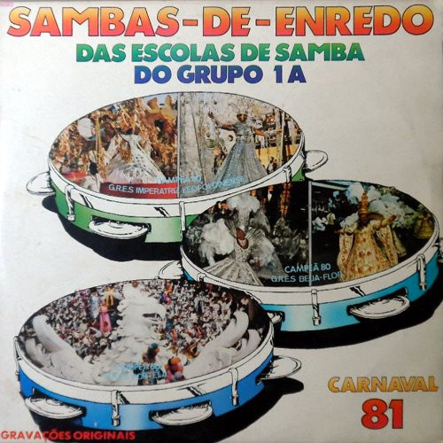 Various - Sambas-De-Enredo Das Escolas De Samba Do Grupo 1A - Carnaval 81 | Top Tape (503.6012)