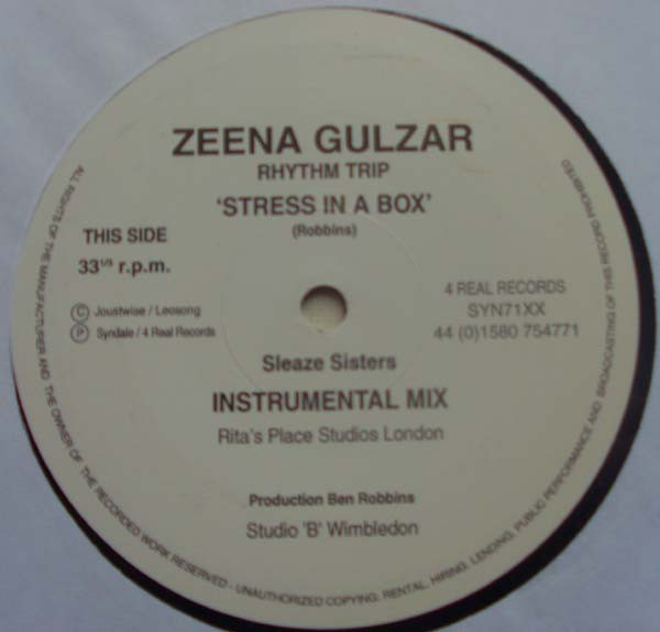 Zeena Gulzar , Rhythm Trip - Stress In A Box | 4Real Records (SYN71XX) - 2