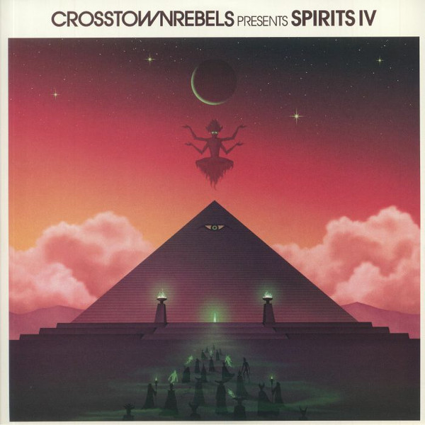 Various - Crosstown Rebels Presents Spirits IV | Crosstown Rebels (CRMLP045)