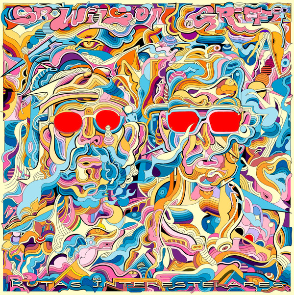 Sr. Wilson  &  Griffi - Rutas Interestelares | Guspira Records (GR133)