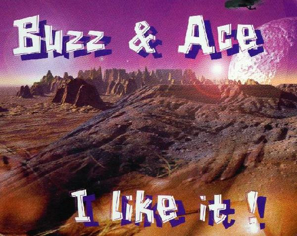 Buzz & Ace - I Like It! | Liquid Rec. (LQ 030-6)
