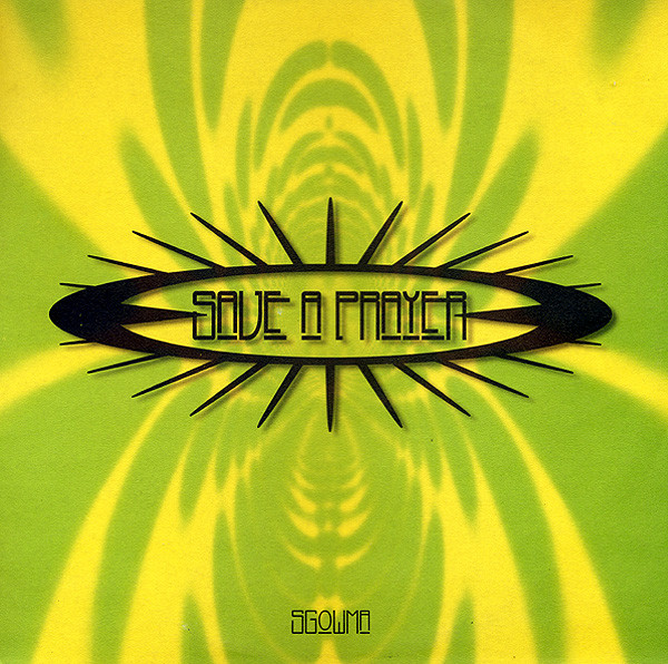Save A Prayer - Sgowma | Nova Zembla (NZ063)