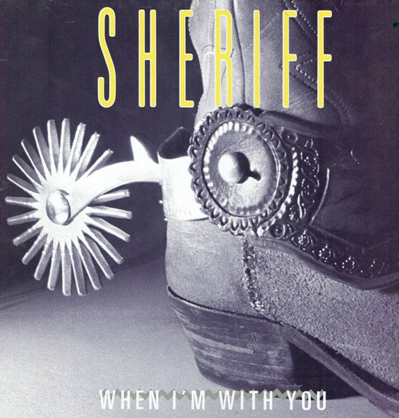 Sheriff - When I'm With You | Capitol Records (060 20 3240 6) - main