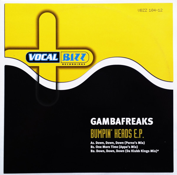 Gambafreaks - Bumpin' Heads E.P. | Vocal Bizz Recordings (VBZZ 104-12) Gambafreaks - Bumpin' Heads E.P. | Vocal Bizz Recordings (VBZZ 104-12)