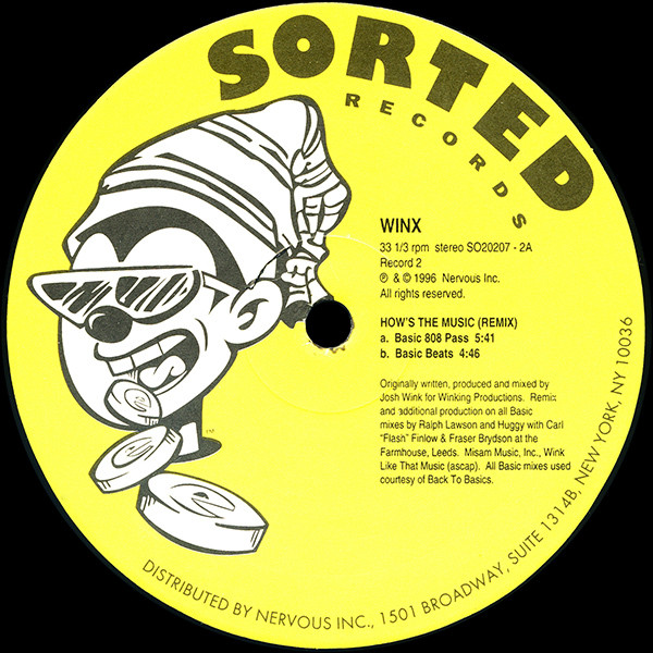 Josh Wink - How's The Music | Sorted Records (SO20207) - 3