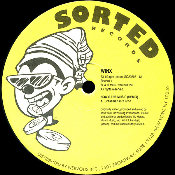 Josh Wink - How's The Music | Sorted Records (SO20207) - 2