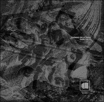 Thomas Delecroix - Exorcism EP | Rive Droite Records (RDR006)