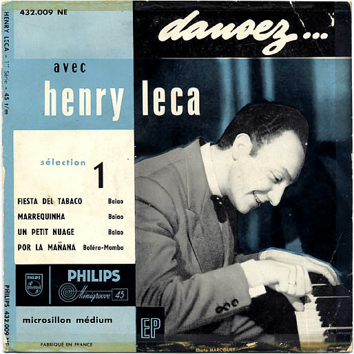 Henri Leca - Sélection 1 - Fiesta Del Tabaco | Philips (432.009 NE)