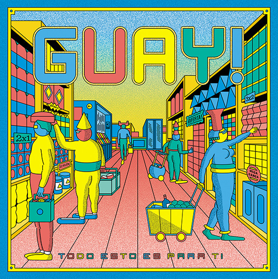 Guay! - Todo Esto Es Para Ti | Flexidiscos (FX41) Guay! - Todo Esto Es Para Ti | Flexidiscos (FX41)