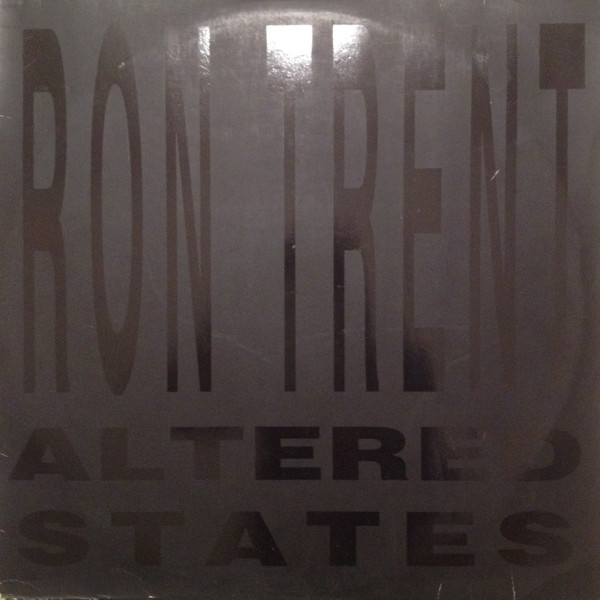 Ron Trent - Altered States / Altered States (The Remixes) | Djax-Up-Beats (DJAX-UP-160) - main Ron Trent - Altered States / Altered States (The Remixes) | Djax-Up-Beats (DJAX-UP-160) - main