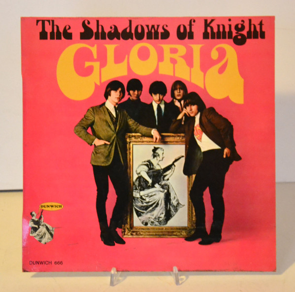 The Shadows Of Knight - Gloria | Dunwich (666) The Shadows Of Knight - Gloria | Dunwich (666)