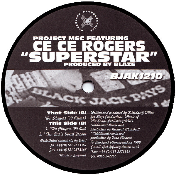 Project MSC Featuring Ce Ce Rogers - Superstar | Blackjack Phonographics (BJAK1210)