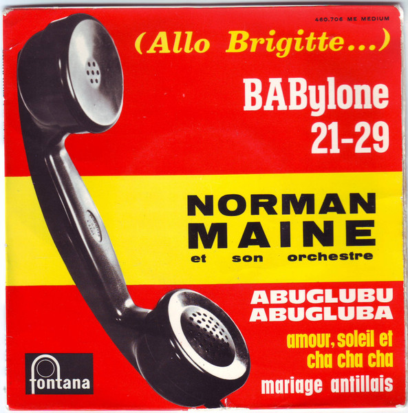 Norman Maine Et Son Orchestre - (Allo Brigitte...) BABylone 21-29 | Fontana (460.706 ME) - main