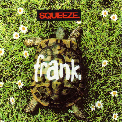 Squeeze - Frank | A&M Records (395278-1) Squeeze - Frank | A&M Records (395278-1)