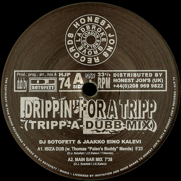 DJ Sotofett - Drippin' For A Tripp (Tripp-A-Dubb-Mix) | Honest Jon's Records (HJP 74) - 2