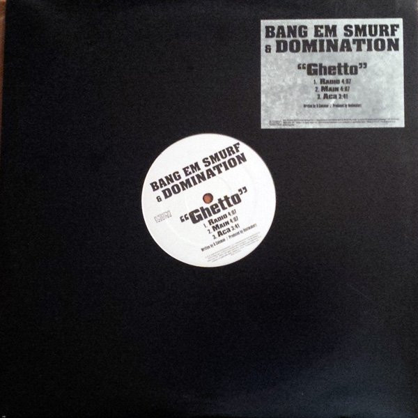 Bang Em Smurf & Domination - Ghetto | Koch Records (KOC-12-5761)