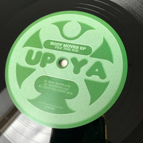Fez The Kid - Body Mover EP | Up Ya Archives (UYA002) - main