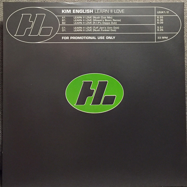 Kim English - Learn II Love | Hi Life Recordings (LEUK1/2)