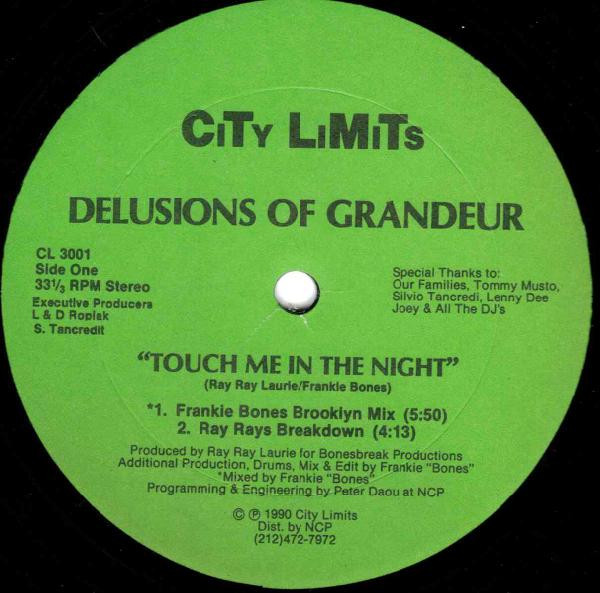 Delusions Of Grandeur - Touch Me In The Night | City Limits (CL 3001)