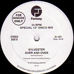 Sylvester - I Need You / Over And Over | Fantasy (D-151) - 2