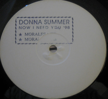 Donna Summer - Now I Need You '98 | Not On Label (T 01)