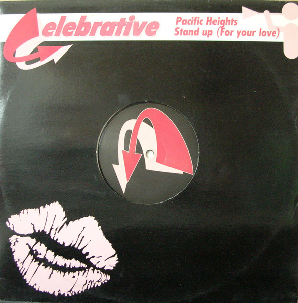 Pacific Heights - Stand Up (For Your Love) | Celebrative (cel019) - 3