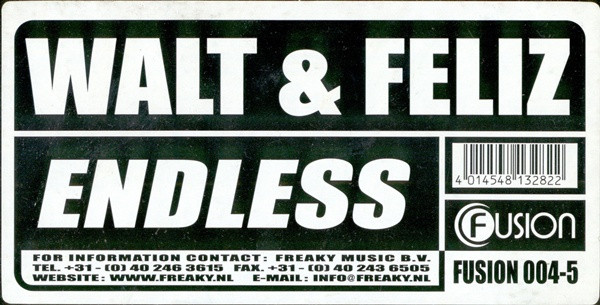 Walt & Feliz - Endless | Fusion Records (FUSION 004-5) - 2