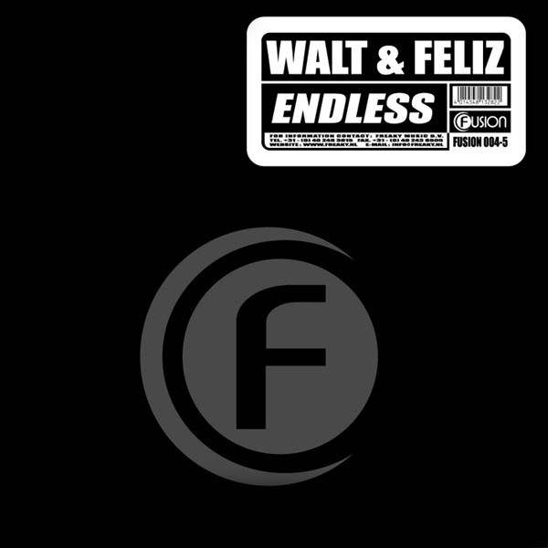 Walt & Feliz - Endless | Fusion Records (FUSION 004-5)